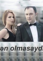 Sən Olmasaydın 117. Bölüm izle