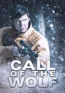 Зов волка - Call of the Wolf (2017) HD