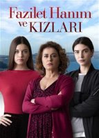 Fazilet Hanim ve Kızları 15.bölüm izle